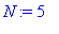 N := 5