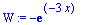 W := -exp(-3*x)