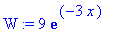 W := 9*exp(-3*x)