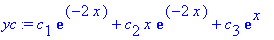 yc := c[1]*exp(-2*x)+c[2]*x*exp(-2*x)+c[3]*exp(x)
