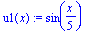 u1(x) := sin(1/5*x)