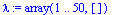 lambda := array(1 .. 50,[])