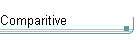Comparitive